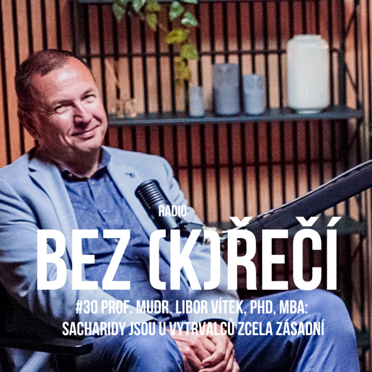 #30 Prof. MUDr. Libor Vítek, PhD, MBA: Sacharidy jsou u vytrvalců zcela zásadní